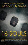 16 Souls by John J. Nance