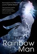 Rainbow Man by M.J. Engh