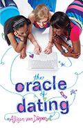 The Oracle of Dating (The Oracle of Dating #1) by Allison van Diepen