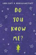 Do You Know Me? (Can You See Me / Tally #2) by Libby Scott