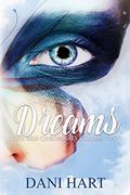 Dreams (The Arie Chronicles #2) by Dani Hart