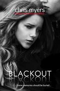 Blackout (Lost Girls #1) by Chris Myers