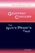 Geoffrey Chaucer: The Nun's Priest's Tale by Geoffrey Chaucer