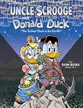 Uncle Scrooge and Donald Duck: The Richest Duck in the World (The Don Rosa Library #5) by Don Rosa