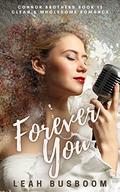 Forever You: A Time Travel Romance (Connor Brothers #12) by Leah Busboom