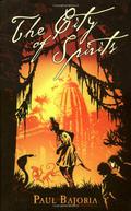 City Of Spirits (Printer's Devil Trilogy #3) by Paul Bajoria