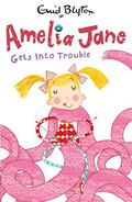Amelia Jane Gets Into Trouble! by Enid Blyton