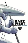 East of West: The Apocalypse, Year Three (East of West #7-10) by Nick Dragotta