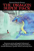 Fantastic Stories Presents the Dragon Super Pack by Warren Lapine