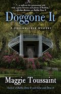Doggone It (Dreamwalker #3) by Maggie Toussaint