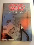 Doctor Who: The Early Years by Jeremy Bentham