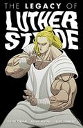 The Legacy of Luther Strode (Luther Strode #3) by Felipe Sobreiro