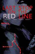 Last Stop on the Red Line by Paul Maybury