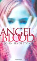 Angel Blood by John Singleton