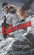 Arctic Kill (Mack Bolan the Executioner #429) by Don Pendleton