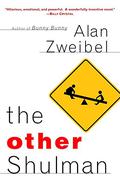 The Other Shulman by Alan Zweibel