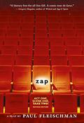 Zap: A Play by Paul Fleischman