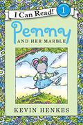 Penny and Her Marble by Kevin Henkes