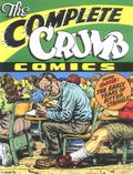 The Complete Crumb Comics, Vol. 1: The Early Years of Bitter Struggle (The Complete Crumb Comics #1) by Aline Kominsky-Crumb
