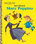 Walt Disney's Mary Poppins  (Disney Classics) by Annie North Bedford