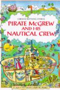 Pirate McGrew and His Nautical Crew by Jenny Tyler