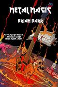 Metal Magic (Metal Magic #1) by Brian Barr