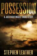 Possession: A Jack Nightingale Short Story (Jack Nightingale #5.12) by Stephen Leather