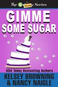 Gimme Some Sugar  (Large Print)  (G Team Mysteries) (Seasoned Southern Sleuths #5) by Kelsey Browning