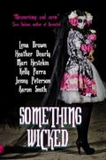 Something Wicked by Heather Dearly