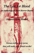 The Lust for Blood by Charmain Marie Mitchell