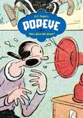 Popeye, Vol. 2: Well Blow Me Down! (Complete Popeye #2) by E.C. Segar
