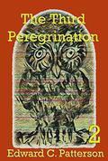 The Third Peregrination (Jade Owl Legacy #2) by Edward C. Patterson