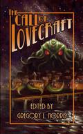 The Call of Lovecraft by H. David Blalock