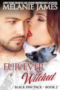 Fur Ever Witched by Melanie James