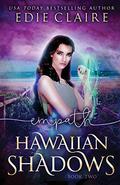 Empath (Hawaiian Shadows #2) by Edie Claire
