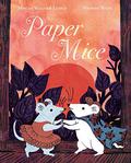 Paper Mice by Phoebe Wahl