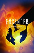 Encender (The Enertia Trials #2) by J. Kowallis