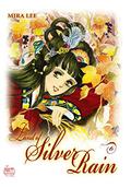 Land of Silver Rain Vol. 6 (Land of Silver Rain #6) by Mira Lee