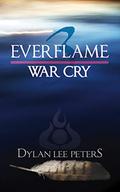 War Cry by Dylan Lee Peters