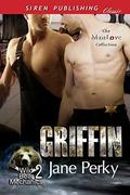 Griffin (Wild Bear Mechanics #2) by Jane Perky