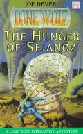 The Hunger of Sejanoz (Lone Wolf #28) by Joe Dever