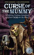 Curse of the Mummy (Fighting Fantasy #59) by Martin McKenna