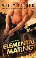 Elemental Mating by Milly Taiden
