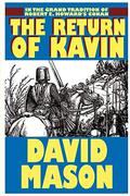 The Return of Kavin (Kavin #2) by David Mason
