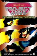Project Arms, Vol. 5: The Second Revelation: The X-Army (Project Arms #5) by Ryōji Minagawa