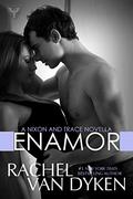 Enamor by Rachel Van Dyken