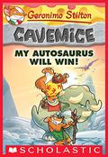 My Autosaurus Will Win! by Geronimo Stilton