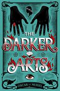The Darker Arts (Frey & McGray #5) by Oscar de Muriel