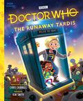 Doctor Who: The Runaway TARDIS  (Pop Classics Book 8) by Kim Smith