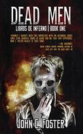 Dead Men (Libros De Inferno #1) by George Cotronis